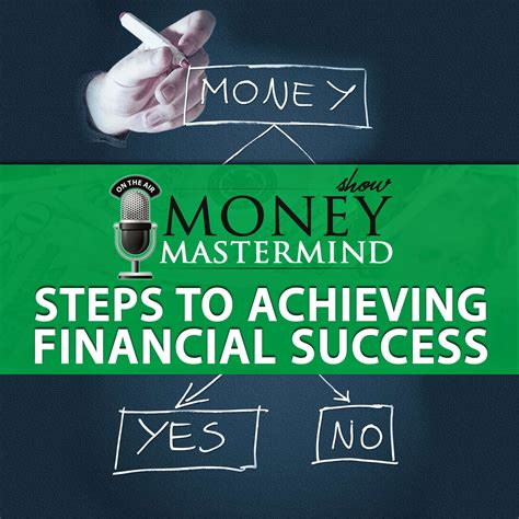 The Journey to Achieving Financial Success