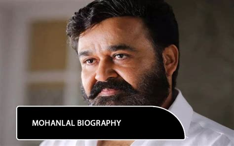 The Man Behind the Legend: Mohanlal's Impact on Indian Cinema