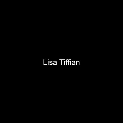 The Mysterious Journey of Lisa Tiffian: From Fame to Philanthropy