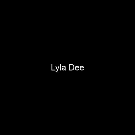 Unveiling Lyla Dee's Age, Height, and Physical Appearance
