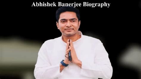 Unveiling the Early Life and Age of the Enigmatic Abhishek Banerjee