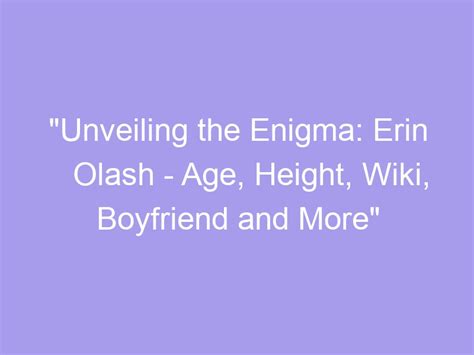 Unveiling the Enigma: Erin Plato's Journey