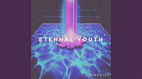 Unveiling the Eternal Youth