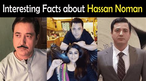 Unveiling the Life of Hassan Noman: Inspiring Achievements in a Challenging World