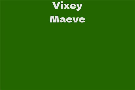 Vixey Maeve: A Journey of Achievement