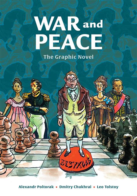War and Peace: Tolstoy's Epic Tale of Love, Conflict, and Human Nature