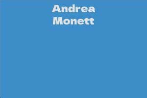 Who is Andrea Monett?