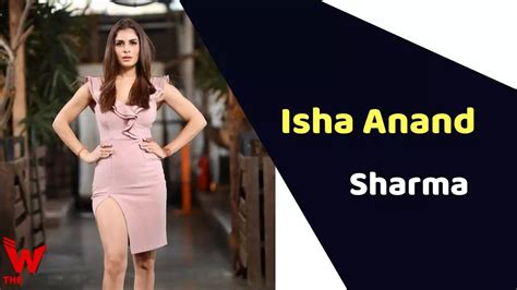 Who is Isha Anaand Sharma? A Complete Biography